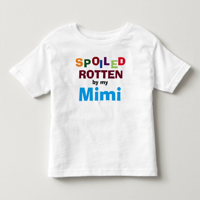 Spoiled Rotten By My Mimi Baby Toddler Shirt (Front)
