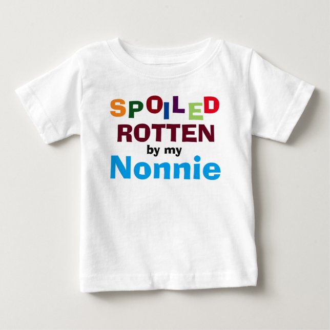 Spoiled Rotten By My Nonnie Baby Toddler T-Shirt (Front)