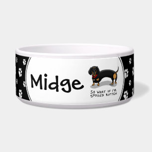 Spoiled Rotten Dachshund (S black & tan) Cute dog Bowl
