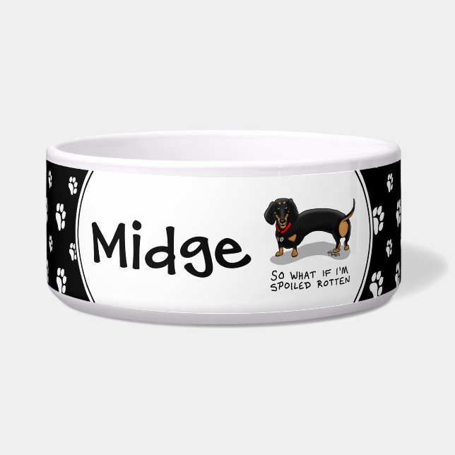 Spoiled Rotten Dachshund (S black & tan) Cute dog Bowl (Front)