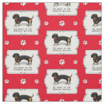 Spoiled Rotten Dachshund (S black &amp; tan) Cute dog Fabric