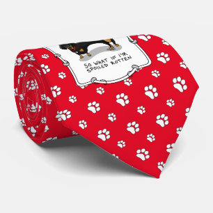 Spoiled Rotten Dachshund (S black & tan) Cute dog Neck Tie