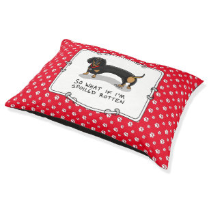 Spoiled Rotten Dachshund (S black & tan) Cute dog Pet Bed