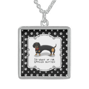 Spoiled Rotten Dachshund (S black & tan) Cute dog Sterling Silver Necklace