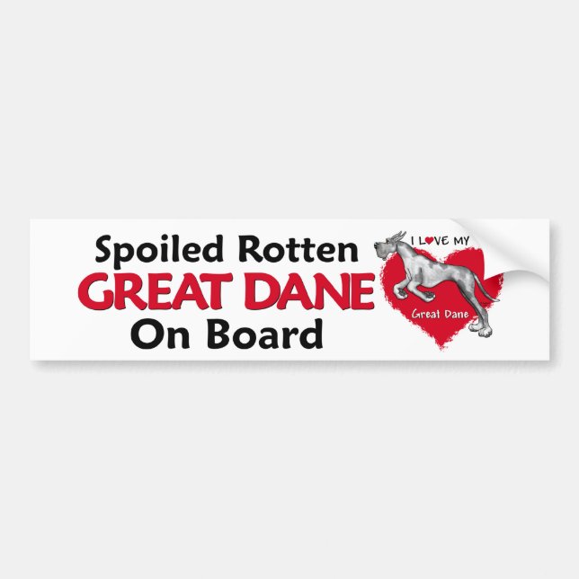 Spoiled Rotten Merle Dane Bumper Sticker (Front)