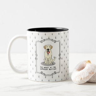 Spoiled Rotten Yellow Lab Labrador Retriever Funny Two-Tone Coffee Mug