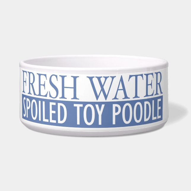 spoiled toy poodle bowl (Front)