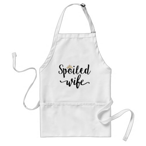 Spoiled Wife Adult Apron