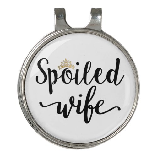 Spoiled Wife Golf Hat Clip