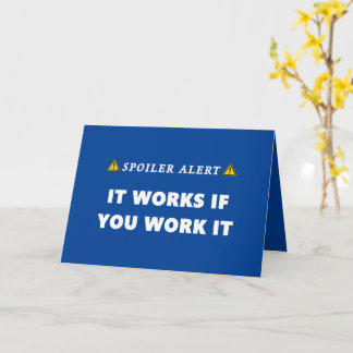 Spoiler Alert It Works Funny Sobriety Birthday Card