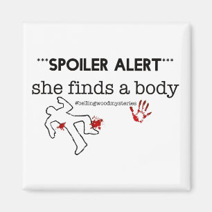 Spoiler Alert Magnet