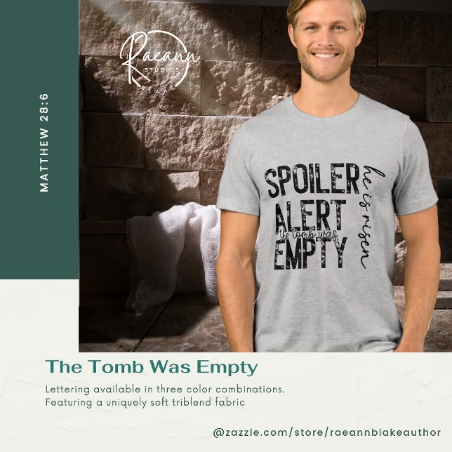 Spoiler Alert - The Tomb Was Empty Tri-Blend Shirt (Creator Uploaded)
