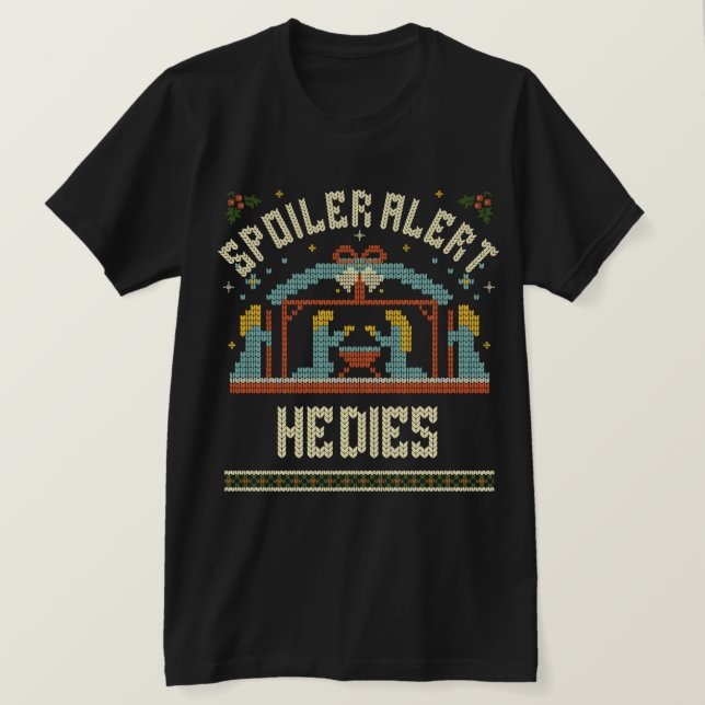 Spoiler Alert Ugly Sweater (Design Front)