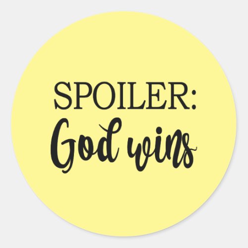 Spoiler God Wins Classic Round Sticker