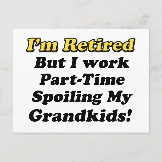 Spoiling My Grandkids Postcard (Front)