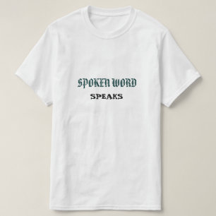 Spoken Word T-Shirt (Old Font)