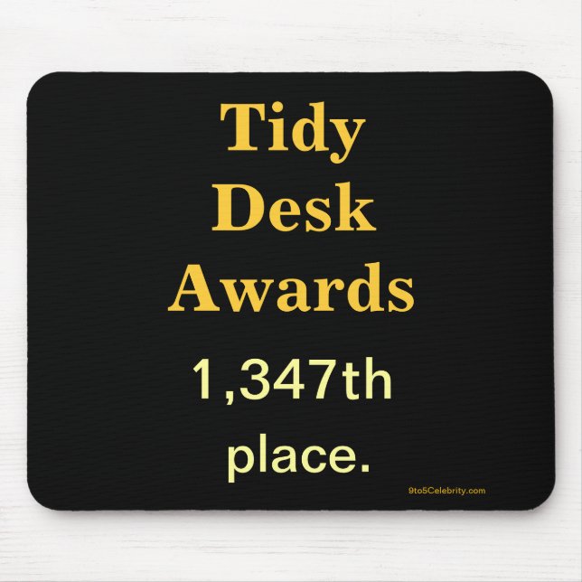 Spoof Office Awards Tidy Desk Cruel Joke Mouse Pad (Front)