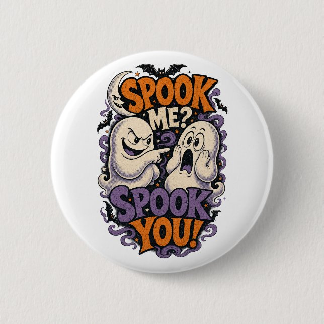 Spook Me Spook You Mischievous Ghosts Button (Front)