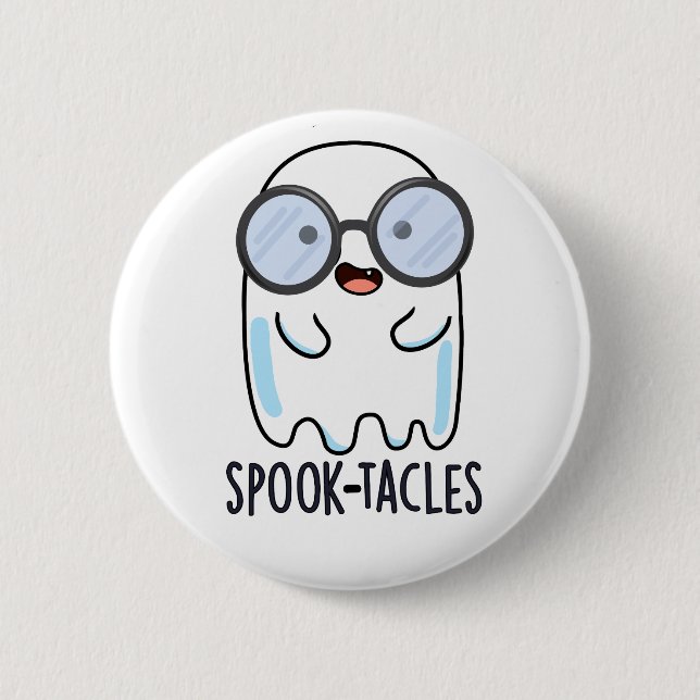 Spook-tacles Funny Ghost Pun  Button (Front)