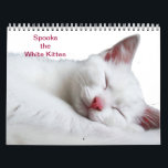 SPOOKS THE WHITE KITTEN - CALLENDER CALENDAR<br><div class="desc">CALLENDER</div>