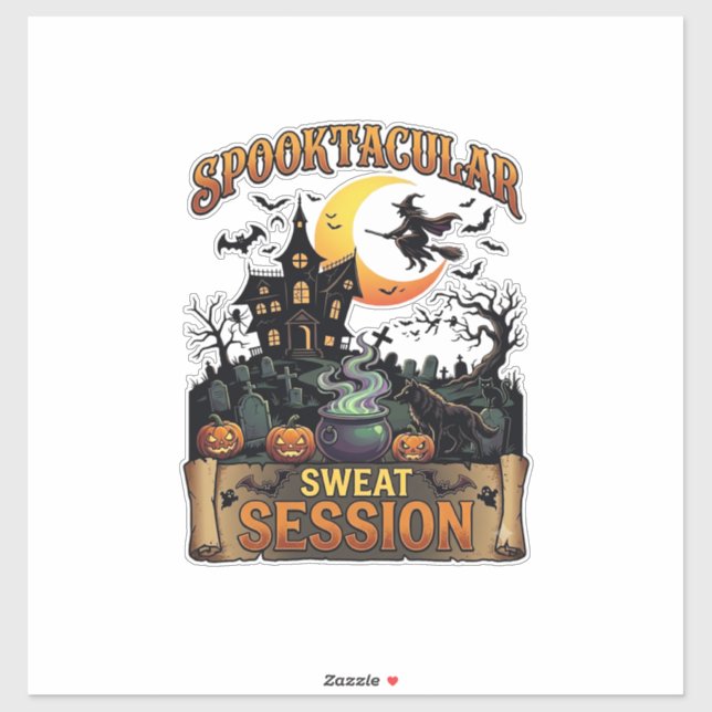 Spooktacular Sweat Session Haunted House Witch Cau Sticker (Sheet)