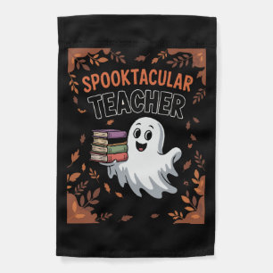Spooktacular Teacher Halloween T-shirt Garden Flag