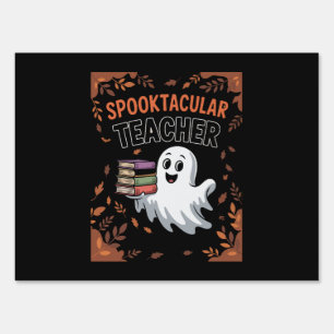 Spooktacular Teacher Halloween T-shirt Sign