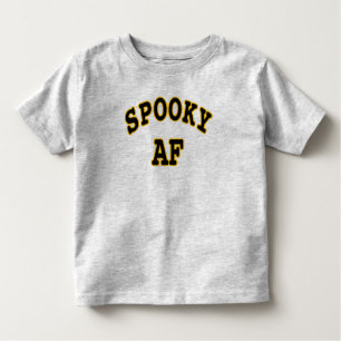 SPOOKY AF- HALLOWEEN UGLY TODDLER T-SHIRT