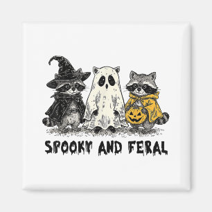 Spooky And Feral Halloween Raccoon Spooky Season T Magnet