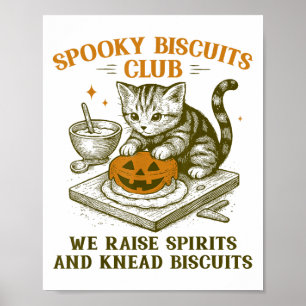 Spooky Biscuits Club Cat Funny Halloween Baking Te Poster