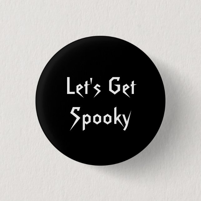 Spooky Black & White Halloween Party Button (Front)