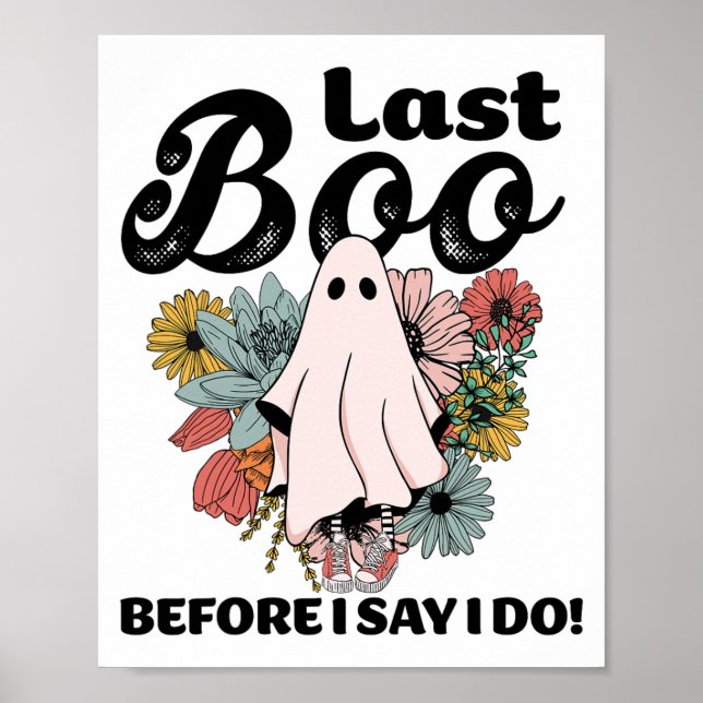 Spooky Bride Floral Ghost Wedding Bachelorette Hal Poster (Front)