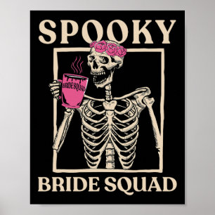 Spooky Bride Squad Skeleton Halloween Bachelorette Poster