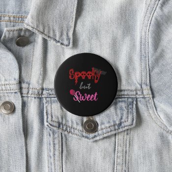 Spooky But Sweet Button by sfcount at Zazzle