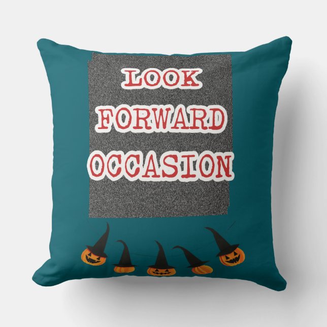 🎃 Spooky Chic: "Look Forward Occasion" Halloween  Throw Pillow (Front)