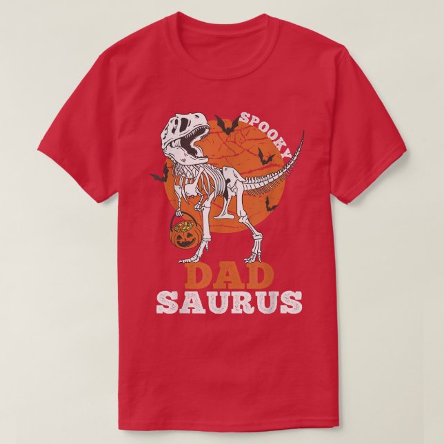 Spooky Dad Saurus Dinosaur Skeleton T rex Pumpkin  T-Shirt (Design Front)