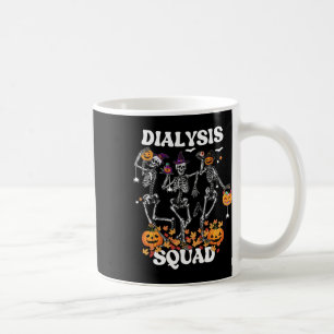 Spooky Dialysis Squad Nurse Skeleton Dancing Dialy Coffee Mug