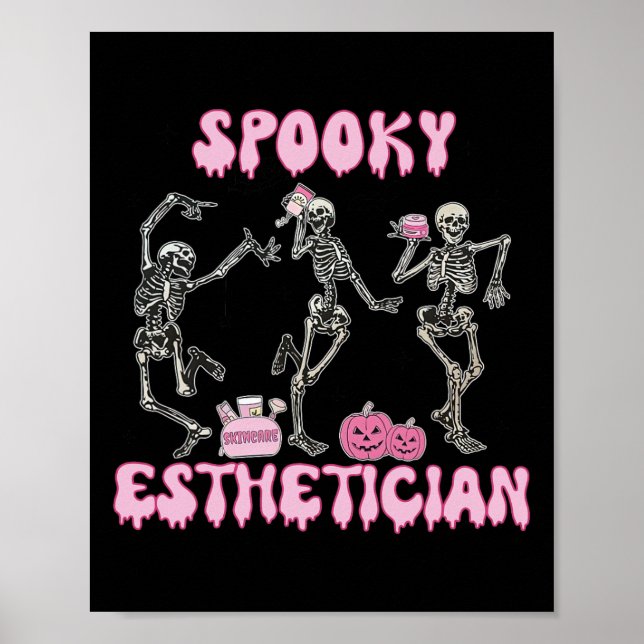 Spooky Esthetician Halloween Skeleton Skin Therapi Poster (Front)