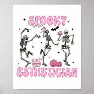 Spooky Esthetician Halloween Skeleton Skin Therapi Poster