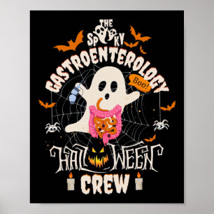 Spooky Gastroenterology Halloween Crew Endo Tech G Poster
