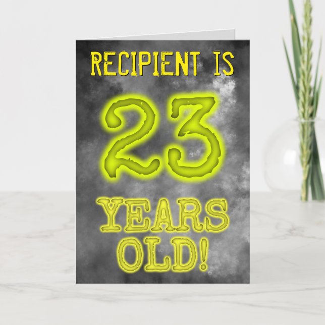 Spooky Glowing Aura Look "23 YEARS OLD!" + Name Card (Front)