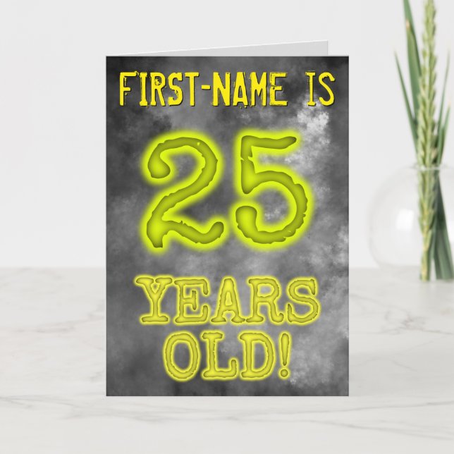 Spooky Glowing Aura Look "25 YEARS OLD!" + Name Card (Front)