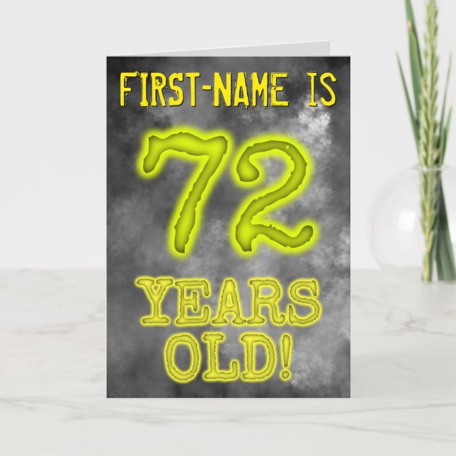 Spooky Glowing Aura Look "72 YEARS OLD!" + Name Card (Front)