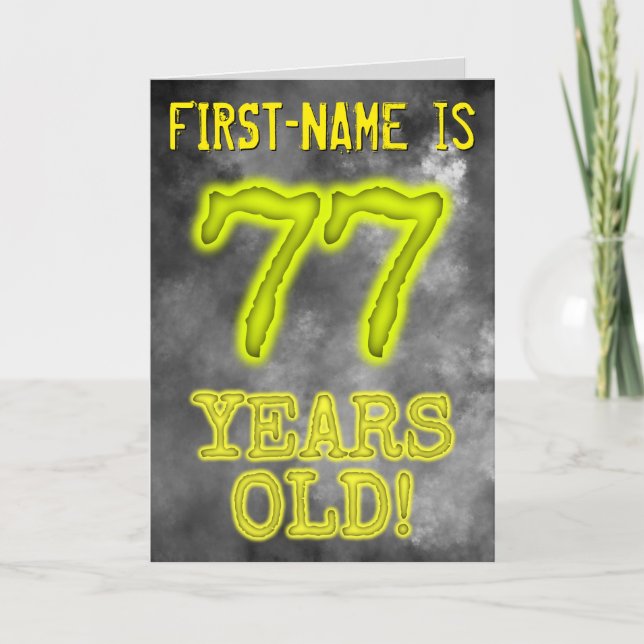 Spooky Glowing Aura Look "77 YEARS OLD!" + Name Card (Front)