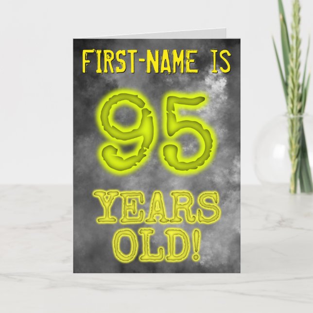 Spooky Glowing Aura Look "95 YEARS OLD!" + Name Card (Front)