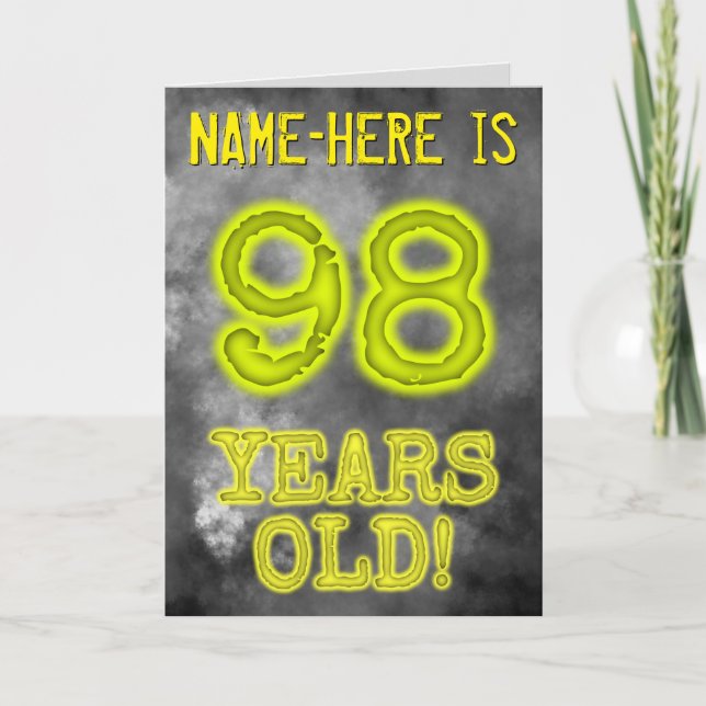 Spooky Glowing Aura Look "98 YEARS OLD!" + Name Card (Front)