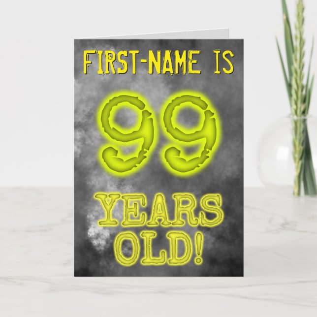 Spooky Glowing Aura Look "99 YEARS OLD!" + Name Card (Front)