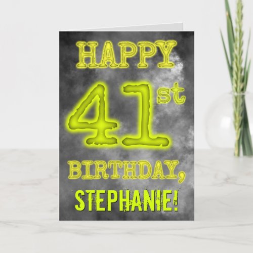 Spooky Glowing Aura Look HAPPY 41st BIRTHDAY Card