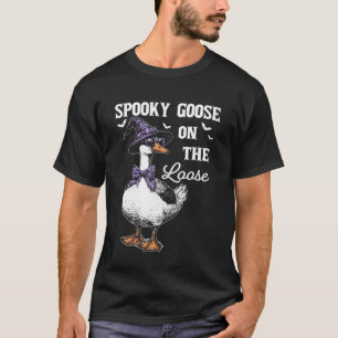 Spooky Goose On The Loose Funny Halloween Silly Go T-Shirt