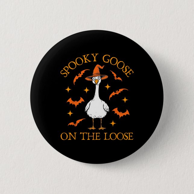 Spooky Goose On The Loose Halloween Honk Witch Des Button (Front)